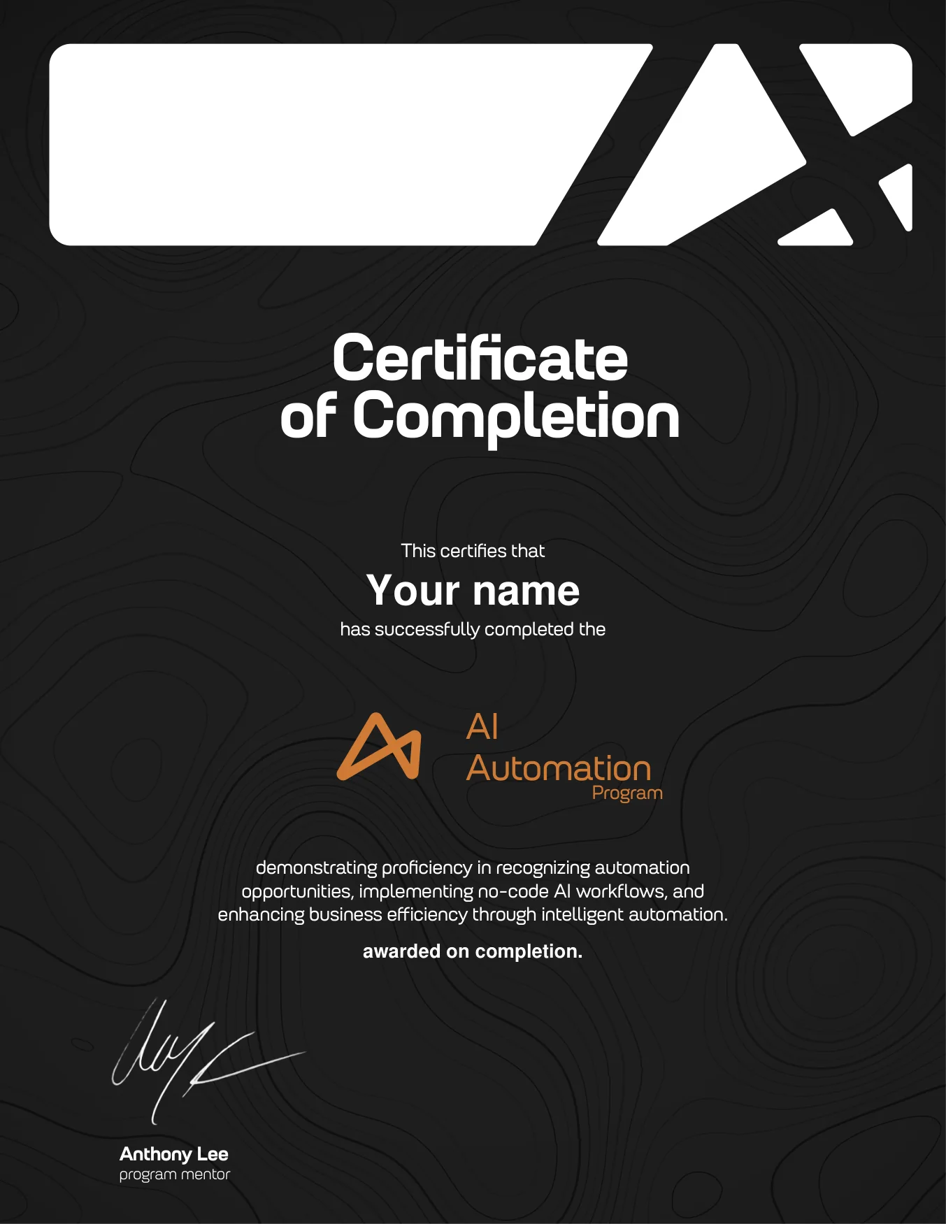 A sample AI Automation Program certificate of completion, signed by Anthony Lee, program mentor